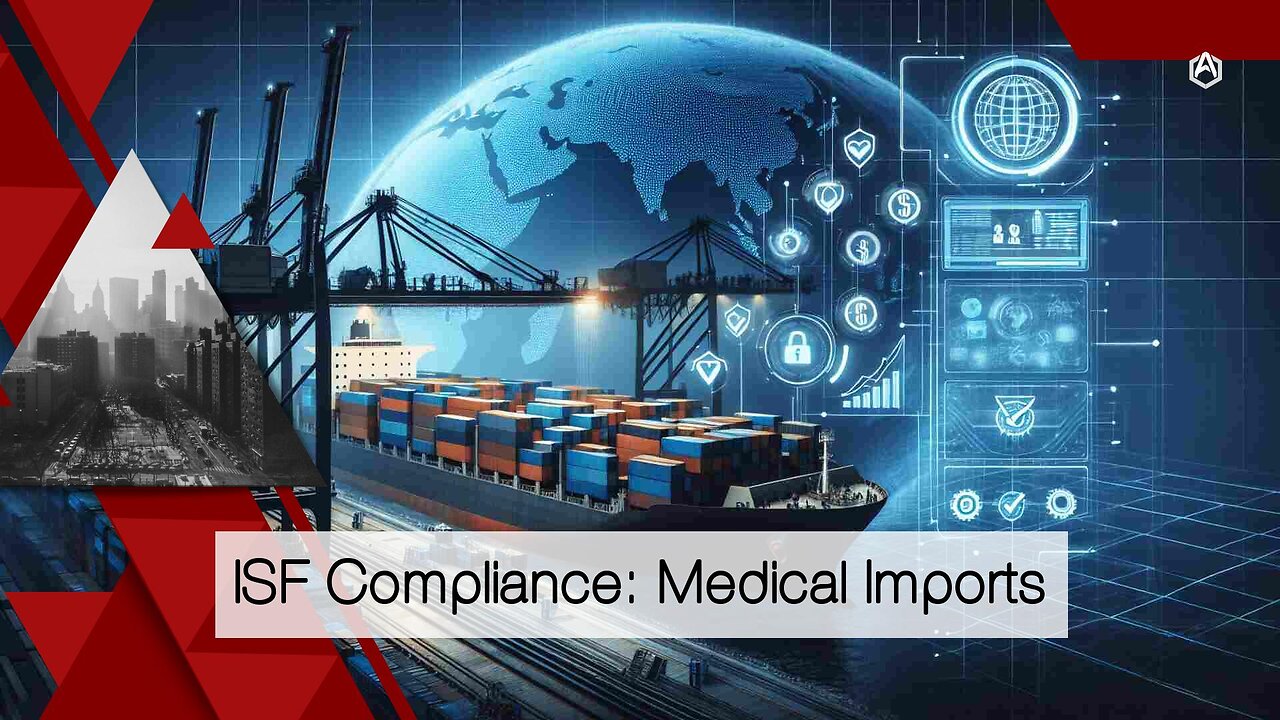 Ensuring Compliance in Medical Product Imports