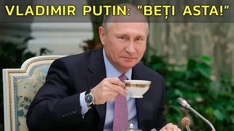 ”BEȚI ASTA!”. PUTIN ÎNDEAMNĂ OAMENII SĂ BEA...