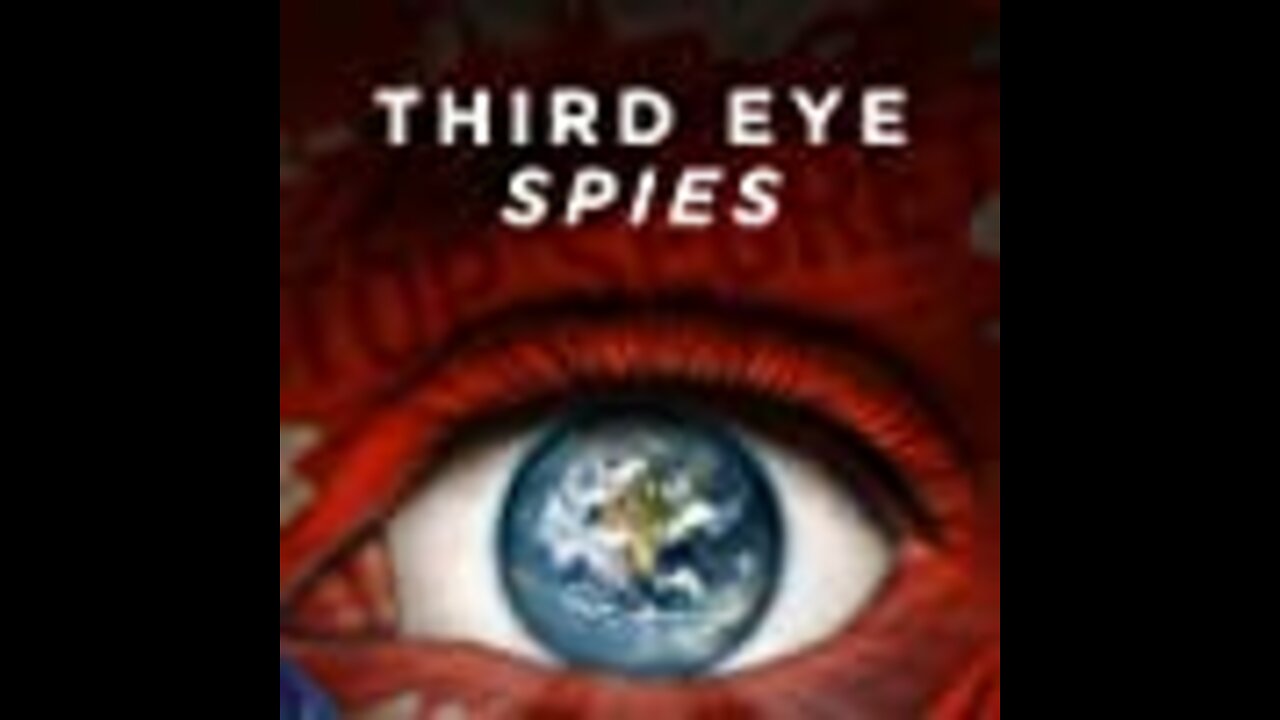 Third Eye Spies - Russell Targ Documentary