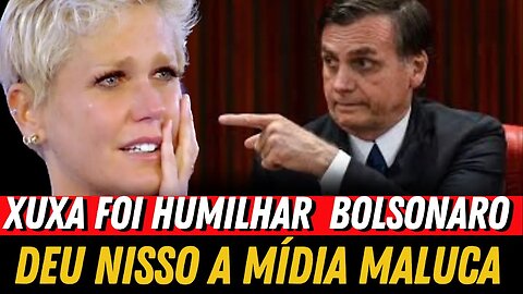 XUXA E VELHA MÍDIA PASSAM VERGONHA