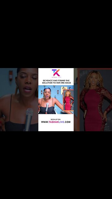 You Wont Break Beyoncé's Soul Or Her Pockets, Tell The IRS To Bow Down