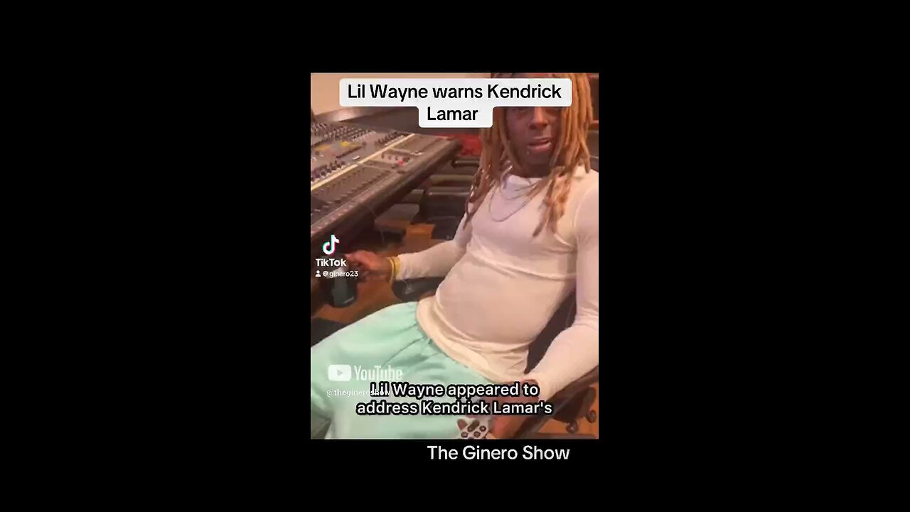 Lil Wayne warns Kendrick Lamar