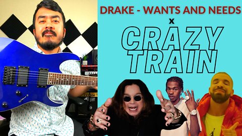 DRAKE - WANTS AND NEEDS FT. LIL BABY x CRAZY TRAIN (ELECTRIC GUITAR COVER)