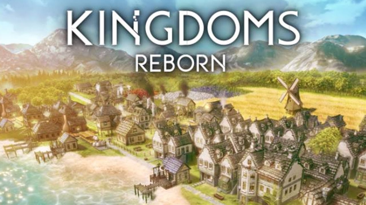 Kingdoms reborn, new city builder game ! really good game