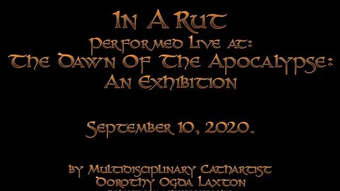 In A Rut - Live at The Dawn Of the Apocalypse. September 10, 2020.