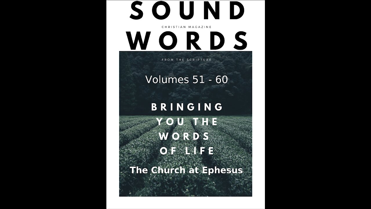 Sound Words, The Church at Ephesus