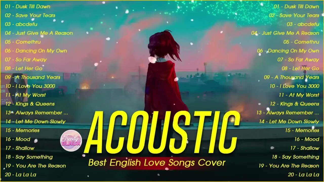 Top English Acoustic Love Songs Cover Playlist 2023 ❤️ Soft Acoustic Cover Of Popular Love Songs