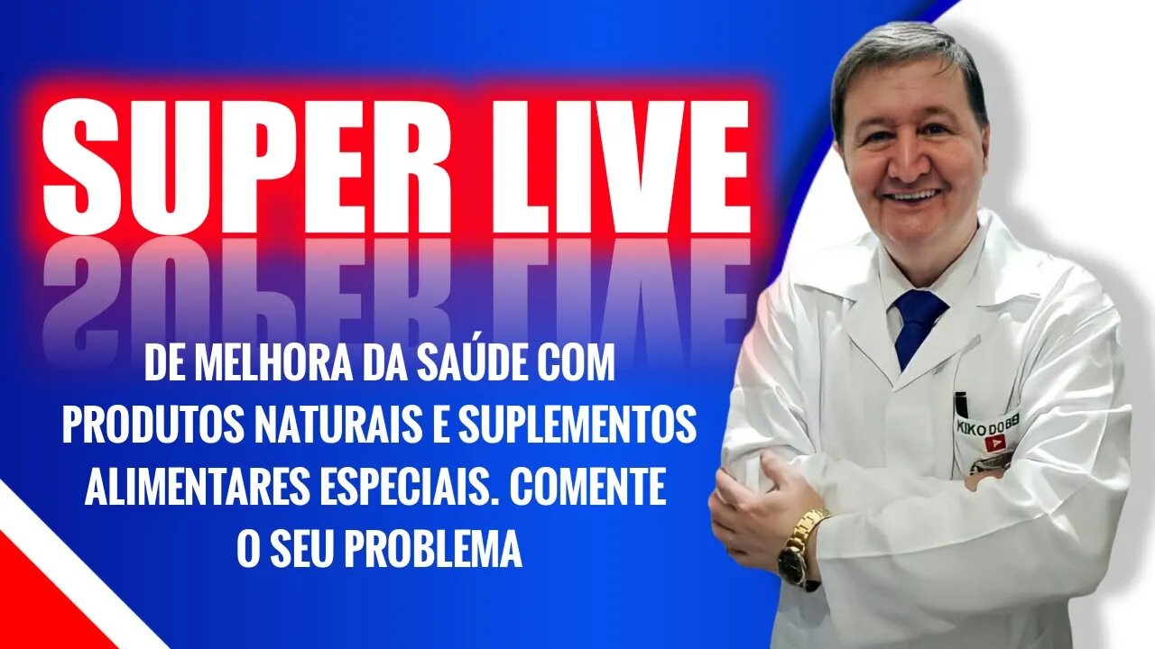 Qual problema de saúde você tem? Vou tentar resolver com produtos naturais e suplementos alimentares
