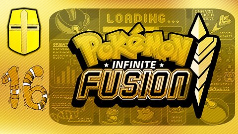 Pokémon Infinite Fusion Pt.16