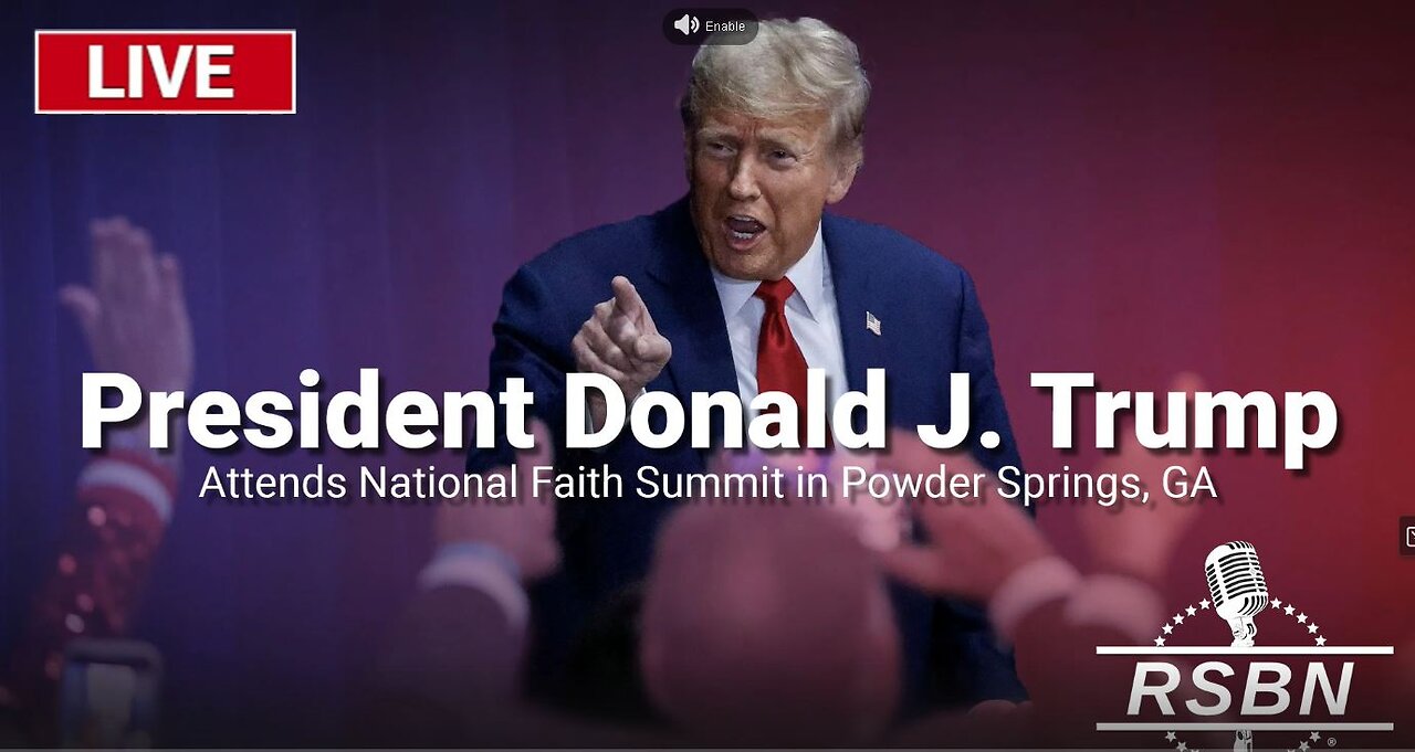 Trump Attends National Faith Summit in Powder Springs, GA - WATCH PARTY! 10.28.2024