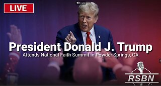 Trump Attends National Faith Summit in Powder Springs, GA - WATCH PARTY! 10.28.2024