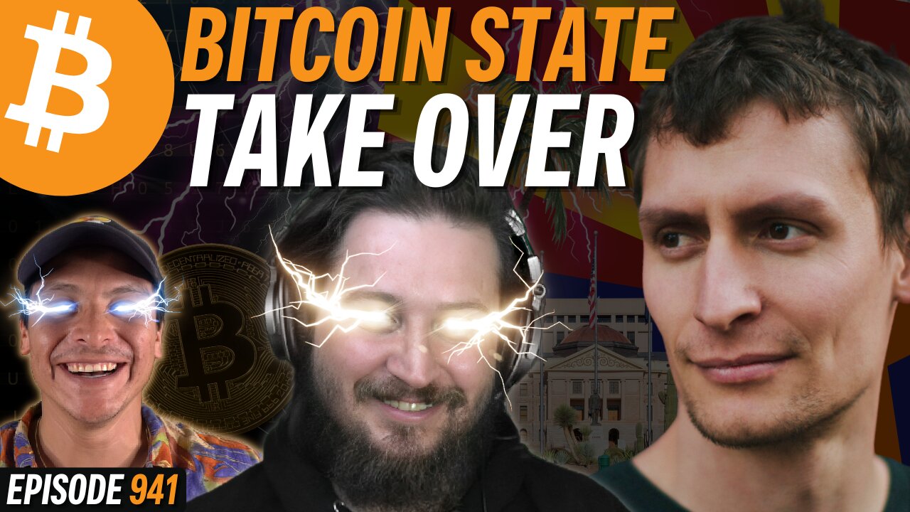 BREAKING: Arizona Votes to ADD BITCOIN to Portfolio | EP 942