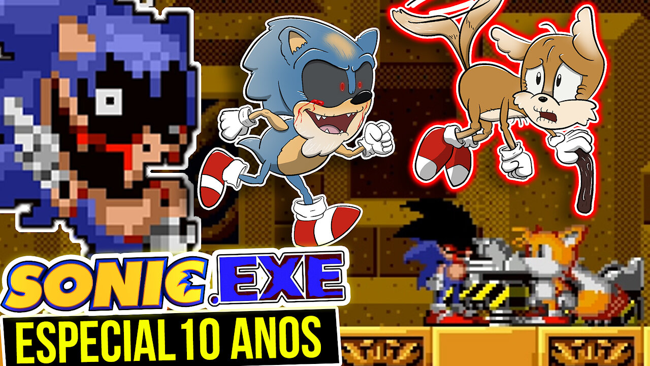 ESPECIAL 10 ANOS do SONIC.exe atras do Tails | Ten Years Chasing Tails