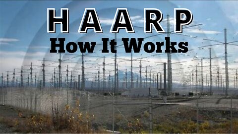 HAARP How It Work