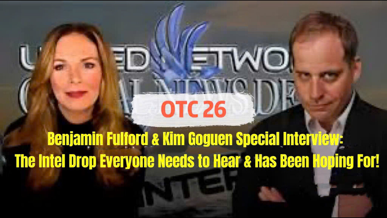 Interview with Benjamin Fulford & Kim Goguen: November emergency, everyone needs to hear and hope