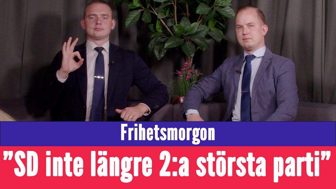 Frihetsmorgon - "SD minskar - inte längre Sveriges näst största parti"