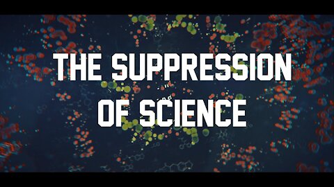 The Suppression of Science - BMJ - Mirror Project Documentary Ep. 14