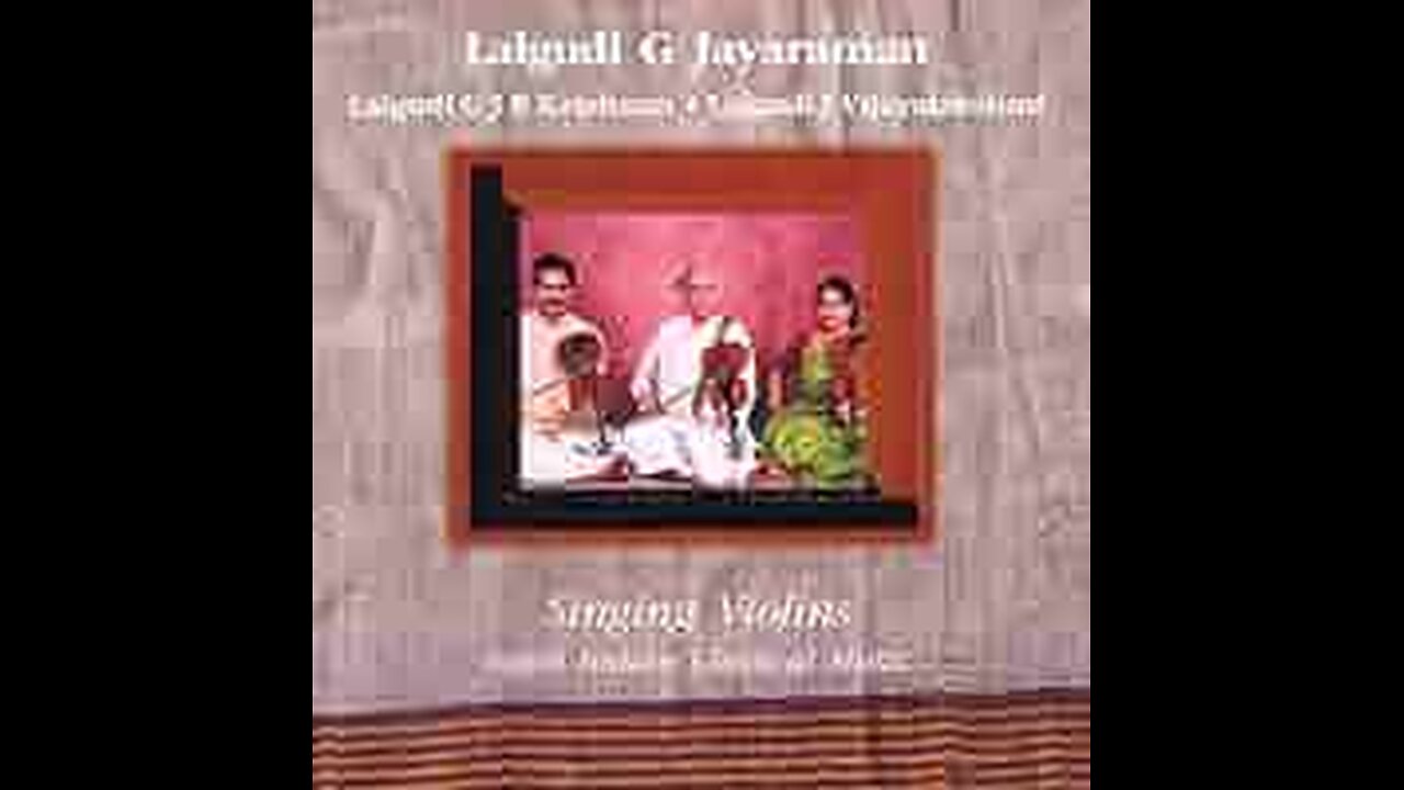 LALGUDI G.JAYARAMAN---SINGING VIOLINS