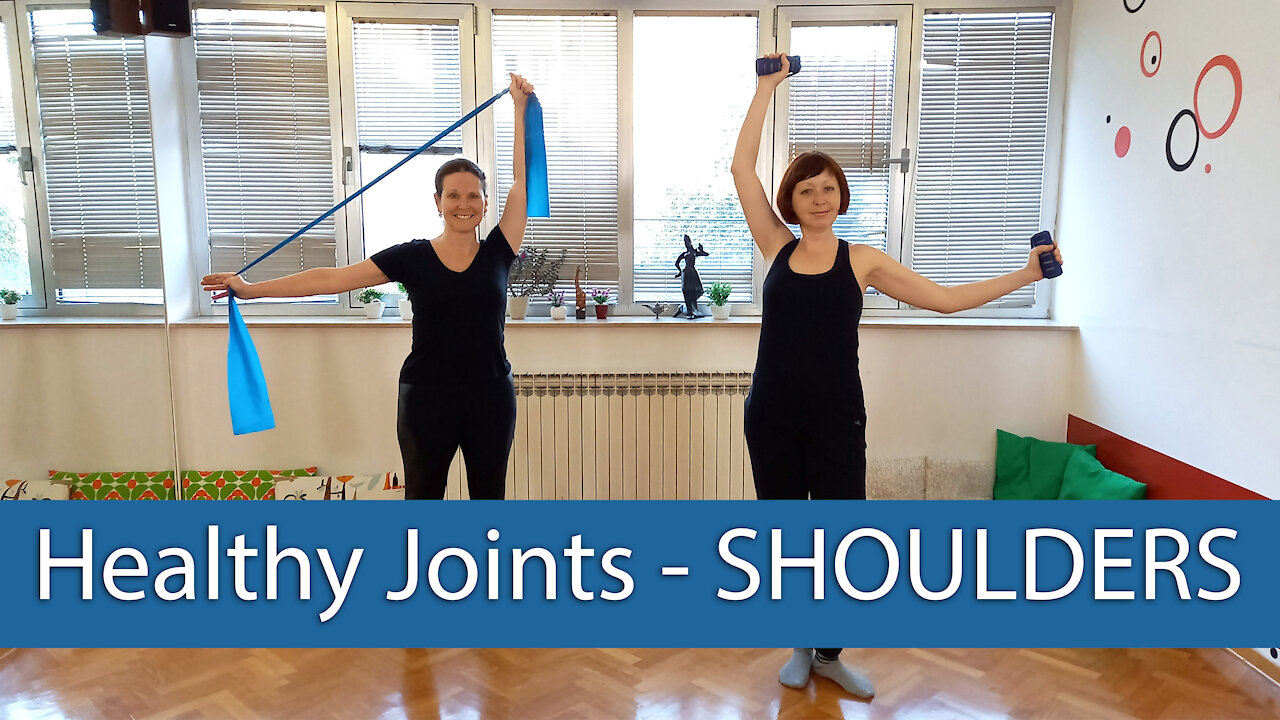 HEALTHY JOINTS 1 - Exercises for Shoulders