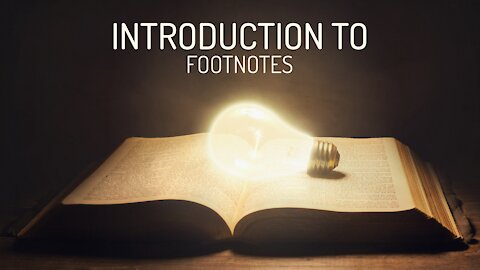 Introduction to Footnotes