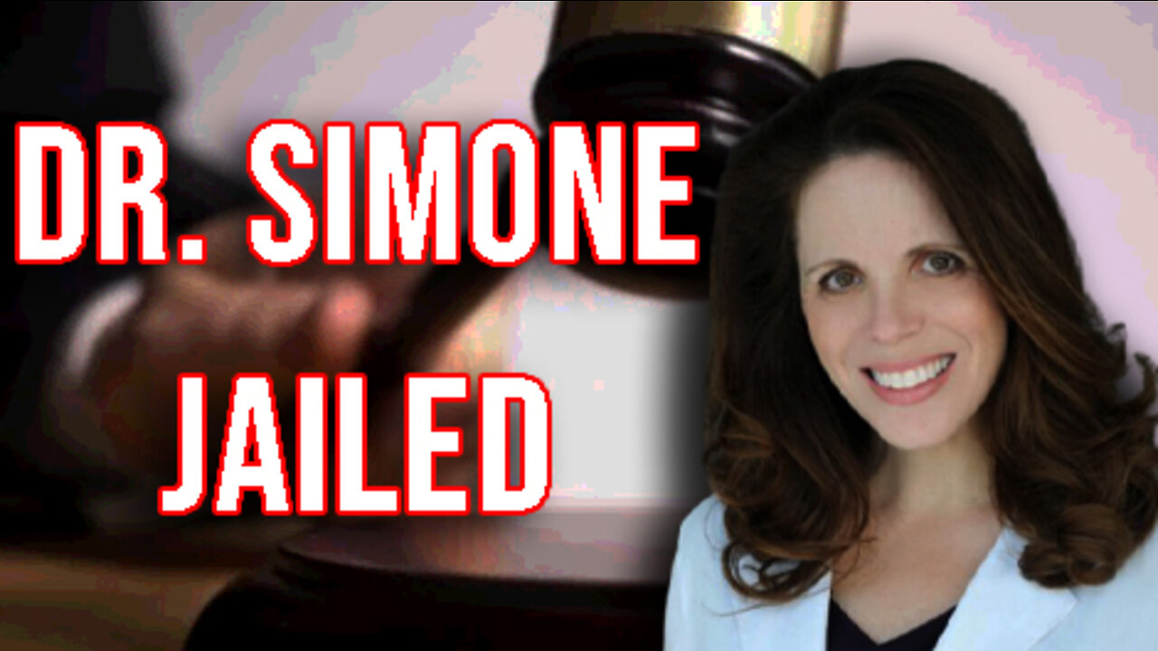 Medical Martial Law: Dr. Simone Gold — Jailed