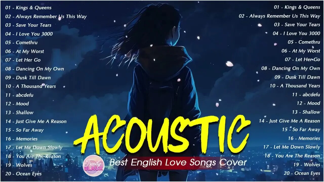 Trending Acoustic Love Songs Cover Playlist 2023 Soft Acoustic Cover Of Popular Love Songs