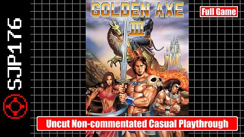 Golden Axe III (Mega Drive)—Full Game—Uncut Non-commentated Casual Playthrough