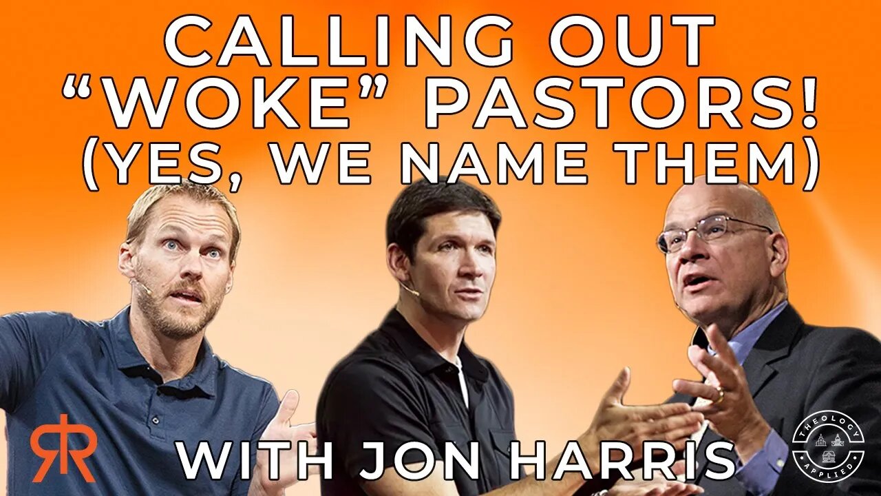 Calling Out “Woke” Pastors! (Yes, We Name Them) | with Jon Harris