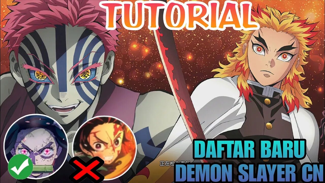 TUTORIAL DAFTAR BARU DEMON SLAYER CN | Atasi Masalah Kata 2025 Di Daftar Demon Slayer