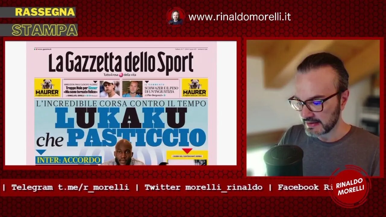 🗞️ Rassegna Stampa 15.7.2023 #408 - Dov'è LUKAKU? Milan Danjuma "a caso", troppo Djokovic per Sinner