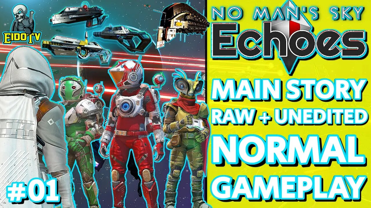 NMS Ep01 | Echoes Begins