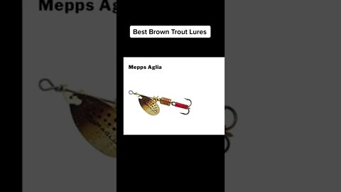 Best Brown Trout Lures