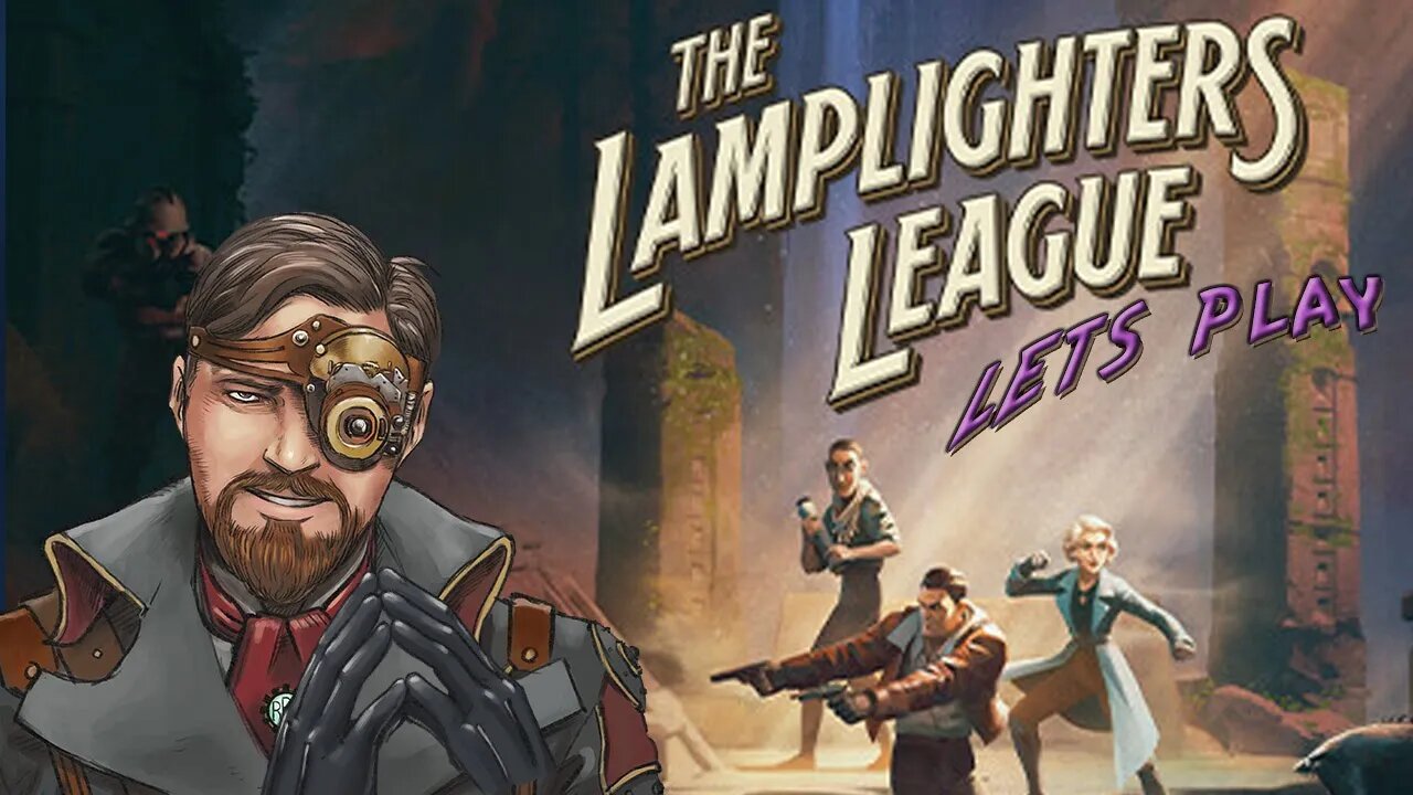 Retrofuture Arcade Lets Play The Lamplighters League Demo