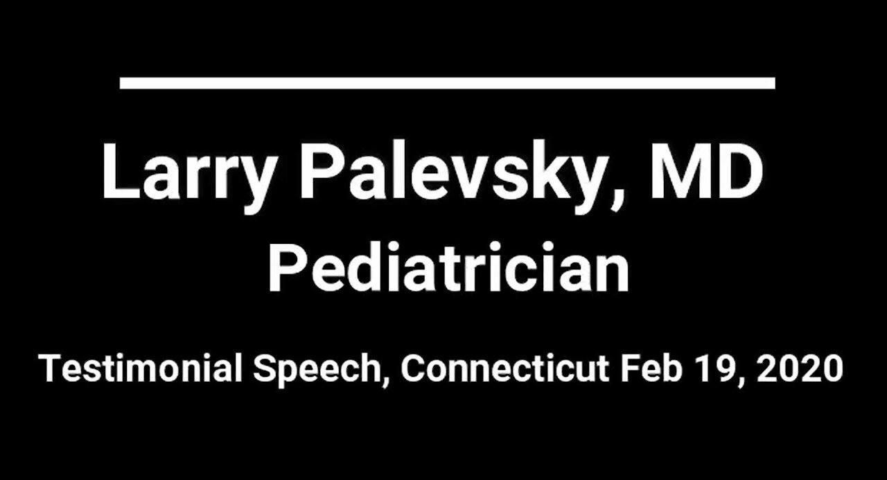 Dr. Larry Palevsky Testifies at CT Health Care Committee (2/19/2020)