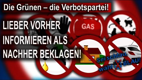 Die Grünen – die Verbotspartei, vor den Wahlen unbedingt anschauen, AfD