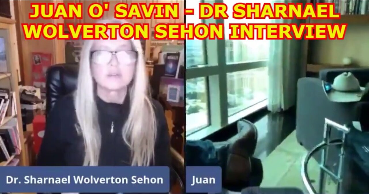 JUAN O' SAVIN - DR SHARNAEL WOLVERTON SEHON INTERVIEW