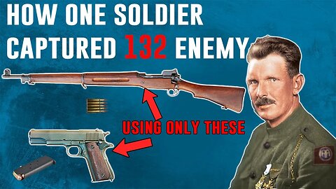 Here's How One Army Soldier Captured 132 Enemy in WWI