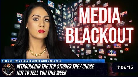 Media Blackout: 10 News Stories They Chose Not to Tell You – Episode 24