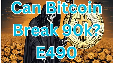 Can Bitcoin Break 90k? E490 #crypto #grt #xrp #algo #ankr #btc