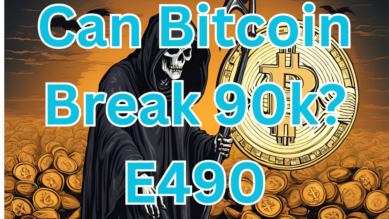 Can Bitcoin Break 90k? E490 #crypto #grt #xrp #algo #ankr #btc