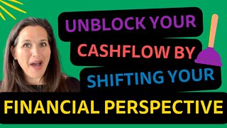 Unblock Your Cashflow By Shifting Your Financial Perspective | Julie Murphy