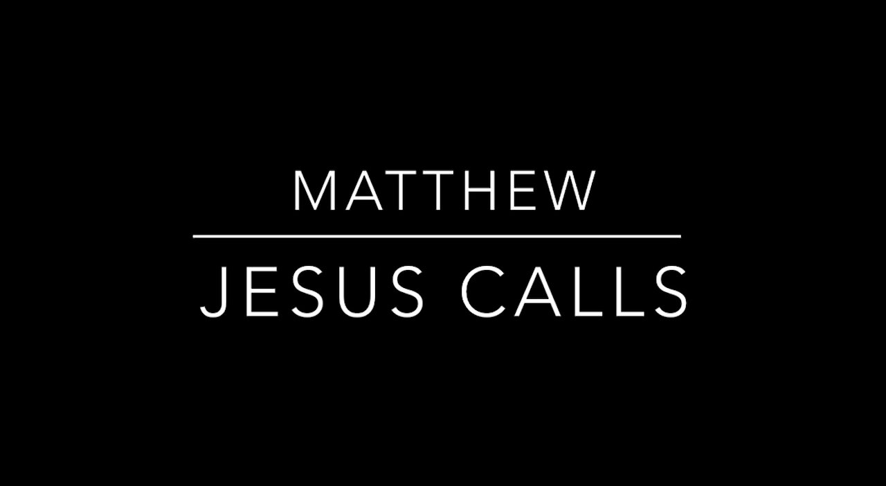 The Chosen: Jesus Calls Matthew