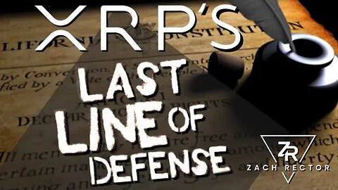 XRP’s “Last Line Of Defense”