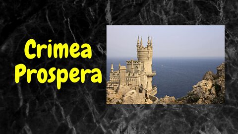 Crimea Prospera. Mi Opinión.