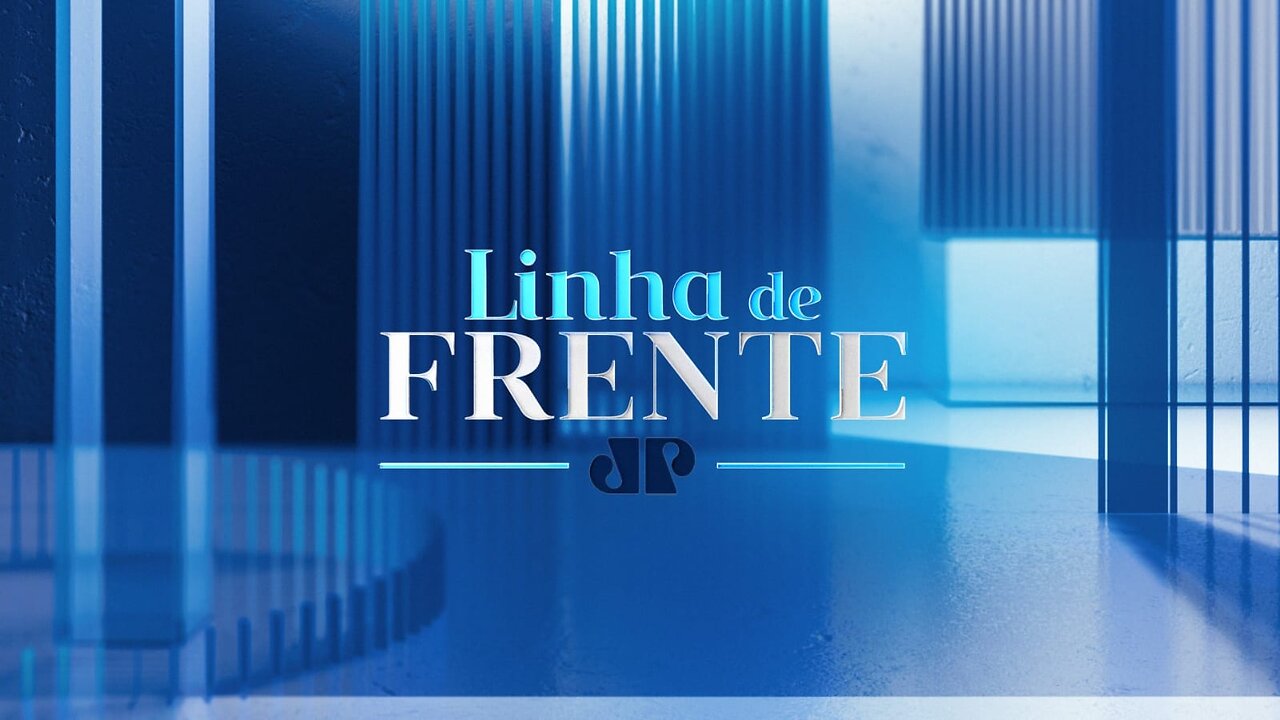 LINHA DE FRENTE - 28/06/2023