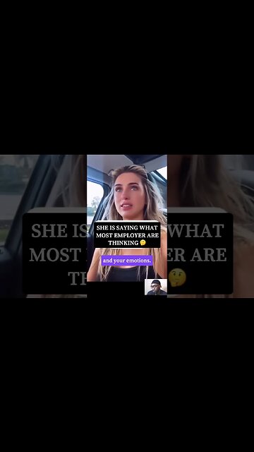 SHE HAS A POINT.. Most Employers Won't Do it.