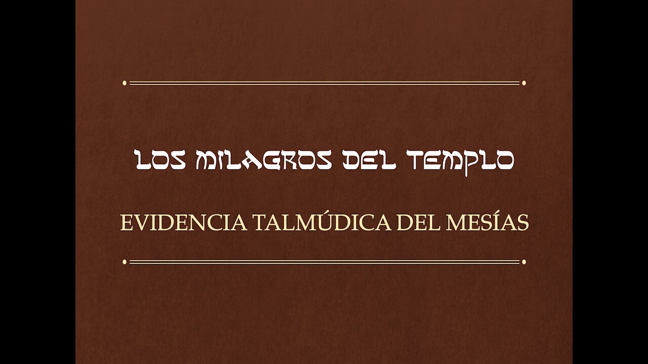 Los Milagros Del Templo y Yeshua