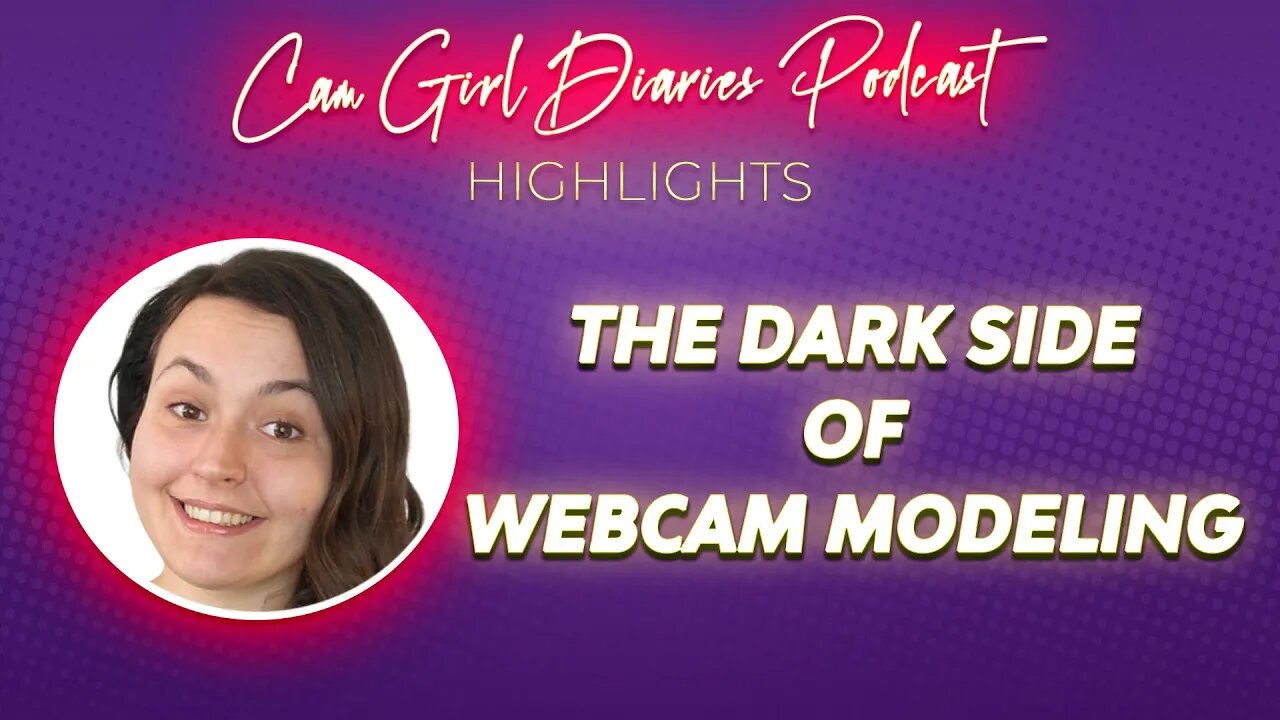 The Dark Side Of Camming | Cam Girl Exploitation From Both Ends