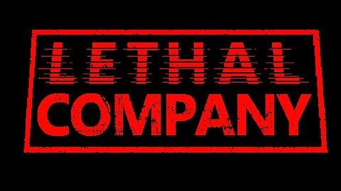 Playing Lethal Company