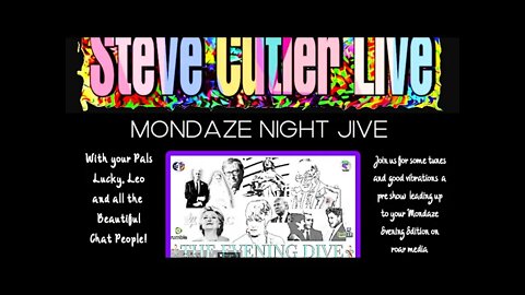 Stevers' Mondaze night Pre Evening dive Jive !